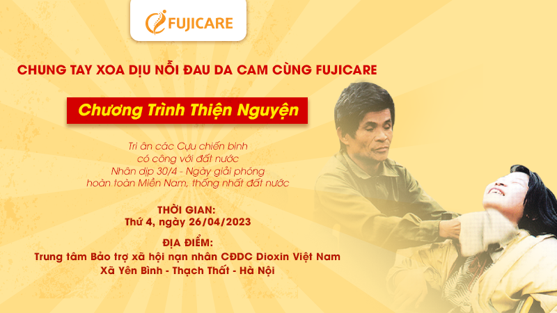 Chung tay xoa dịu nỗi đau da cam cùng Fujicare