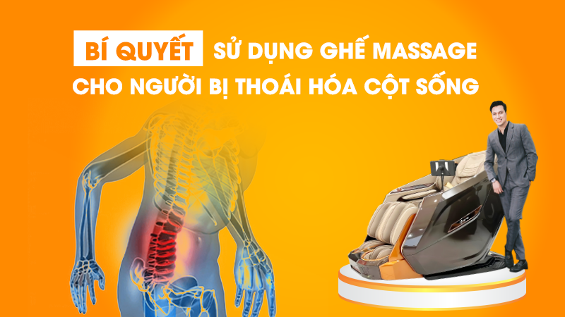 Bí quyết sử dụng ghế massage cho người bị thoái hóa cột sống