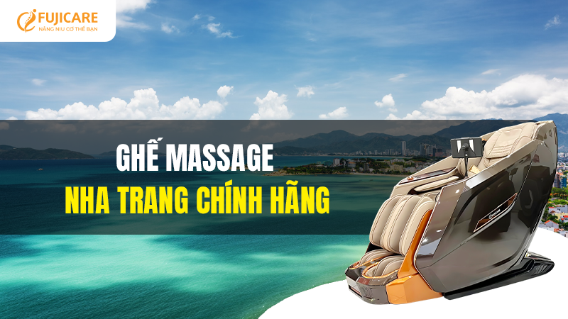 Địa chỉ mua ghế massage Nha Trang uy tín, chính hãng