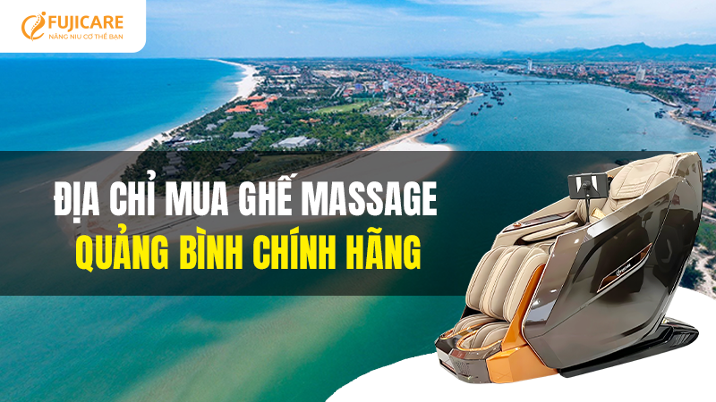 Địa chỉ mua ghế massage Quảng Bình uy tín số 1