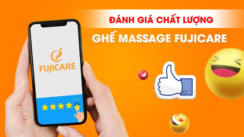 Đánh giá chất lượng ghế massage FujiCare - Có nên sử dụng không?
