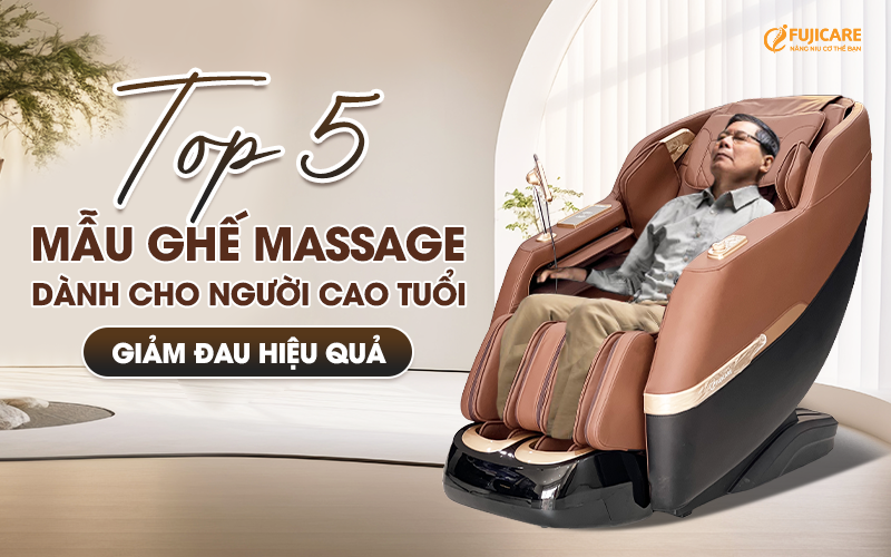 Ghế massage dành cho người cao tuổi tốt 