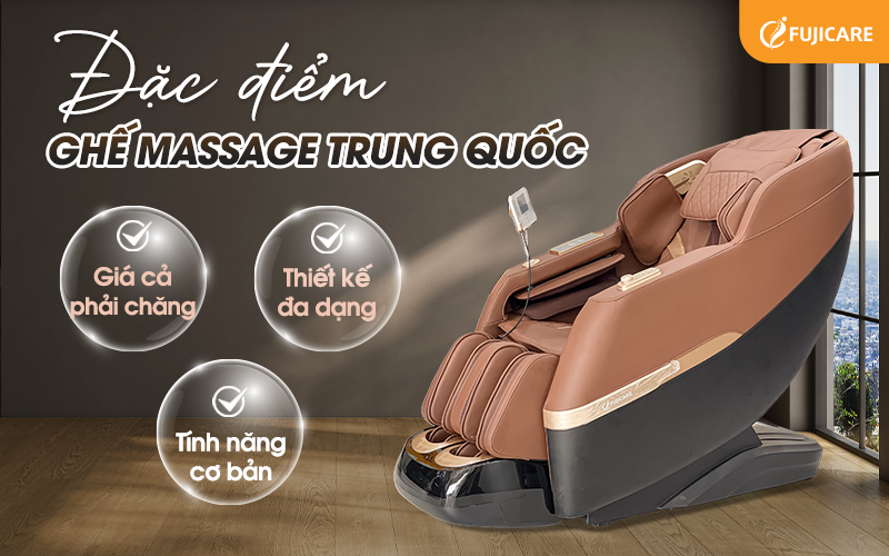 Đặc điểm nổi bật của ghế massage sản xuất tại Trung Quốc