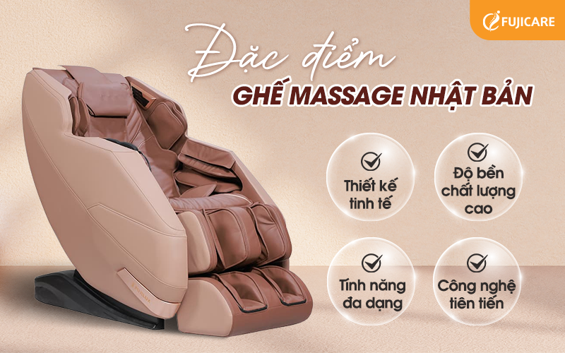 Đặc điểm nổi bật của ghế massage sản xuất tại Nhật Bản